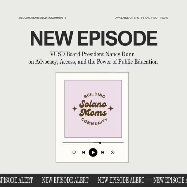 VUSD Board President Nancy Dunn on Advocacy, Access, and the Power of Public Education