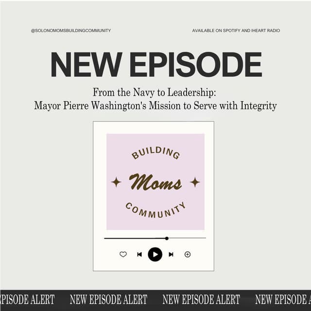 From the Navy to Leadership: Mayor Pierre Washington's Mission to Serve with Integrity