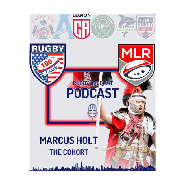 Marcus Holt on San Diego Legion, Fan Culture, Rivalries & the Heart of Rugby in America