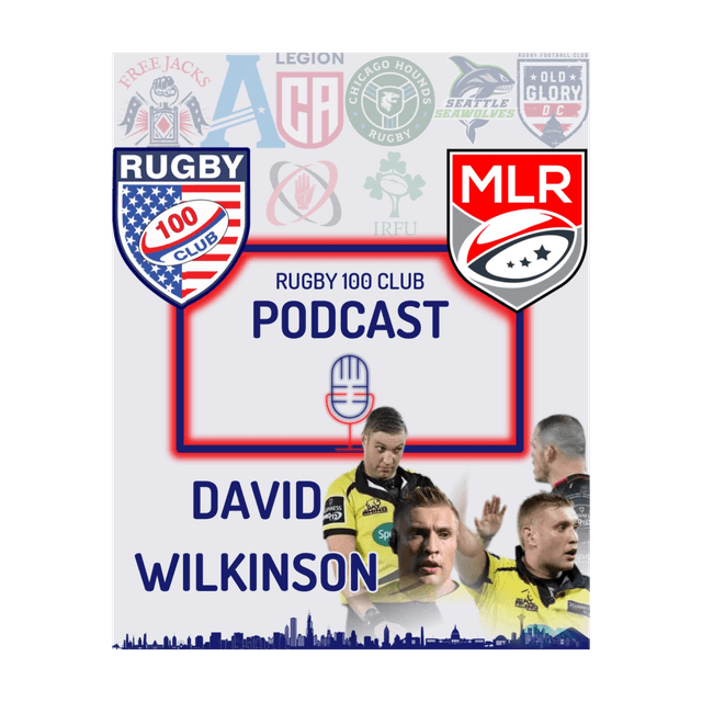 Inside Major League Rugby’s Referee Revolution with Wilko | Rugby 100 Club