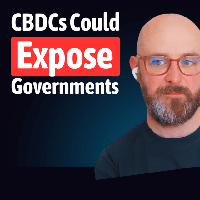 CBDCs Could Expose Governments? With Anthony Ralphs