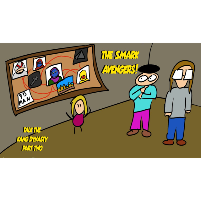 Kang FINALLY Shows Up?! The Kang Dynasty Gets Unhinged (Part 2)