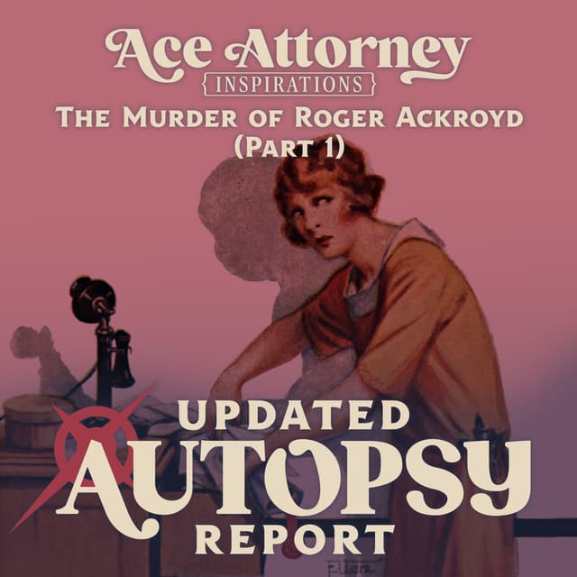 The Murder of Roger Ackroyd (Part 1)