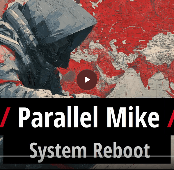 Gold, Iran & The Financial Reset: Parallel Mike on Escape The Technocracy