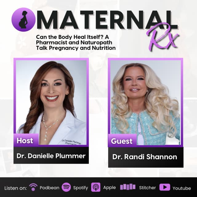 Can the Body Heal Itself? A Pharmacist and Naturopath Talk Pregnancy and Nutrition | MaternalRx