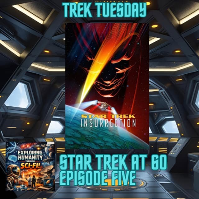 Star Trek at 60 — “Star Trek: Insurrection — The Rebellion Within”