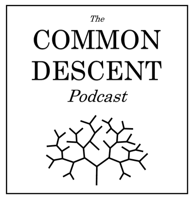The Common Descent Podcast
