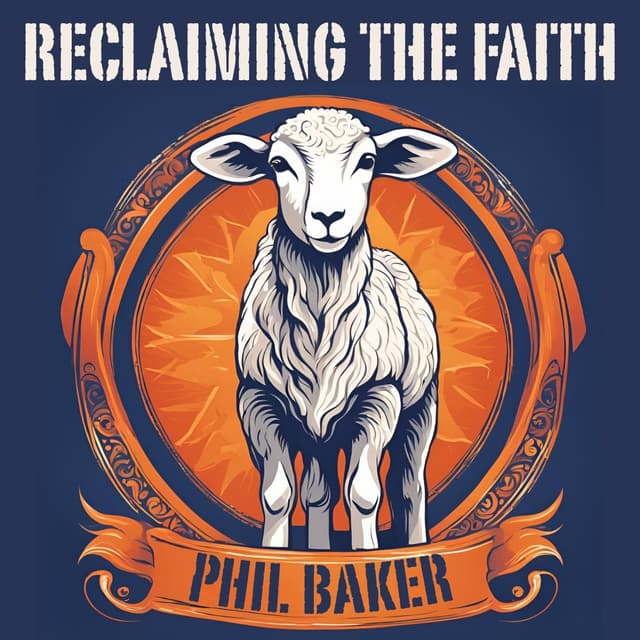 Reclaiming the Faith