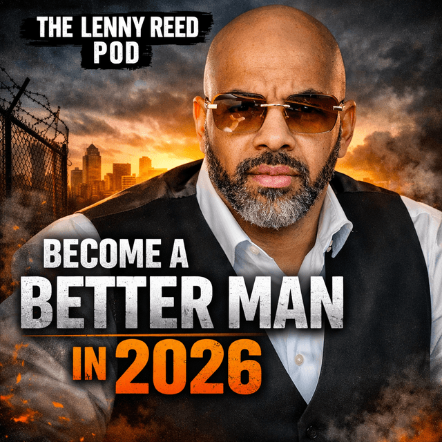 #403 - Become a Better Man in 2026