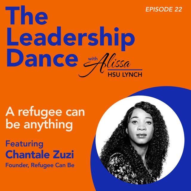 Ep. 22: A refugee can be anything, with Chantale Zuzi