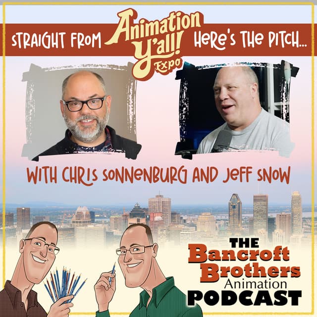 "Here's the pitch.." Chris Sonnenburg & Jeff Snow from Animation Y'all Expo