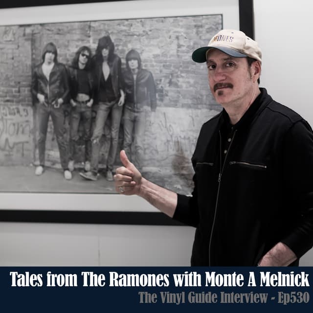 Ep530: Tales of The Ramones with Monte A Melnick