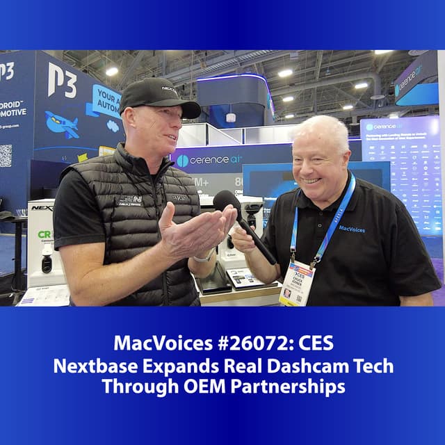 MacVoices #27072: CES - Nextbase Expands Real Dashcam Tech Through OEM Partnerships