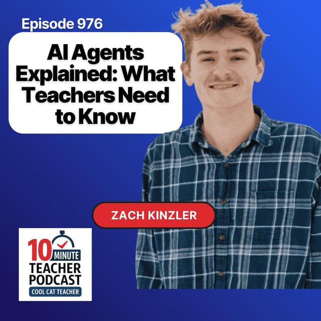 AI Agents Explained: What Teachers Need to Know