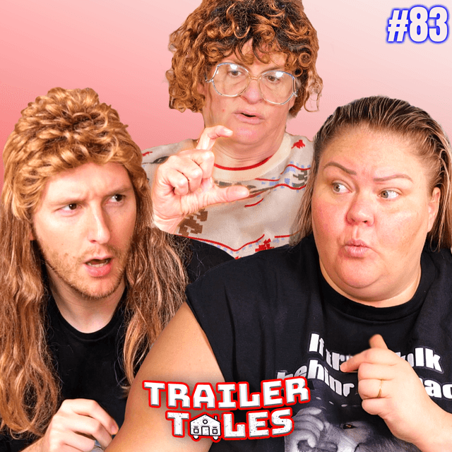 Small Weener Serial Killer | Trailer Tales w/ Trailer Trash Tammy, Dave Gunther & Crystal | Ep 83