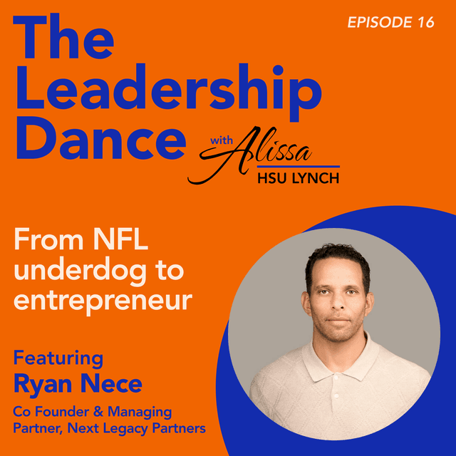 Ep. 16: From NFL underdog to entrepreneur, with Ryan Nece