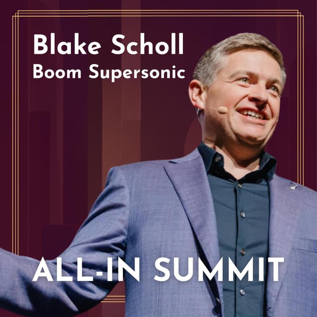 Blake Scholl: Why Plane Speed Stalled, Supersonic Commercial Flight, & Revolutionizing the Engine