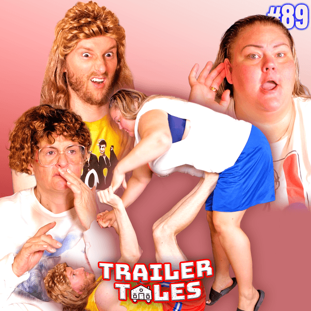 Tammy Flies like an Eagle | Trailer Tales w/ Trailer Trash Tammy, Dave Gunther & Crystal | Ep 89