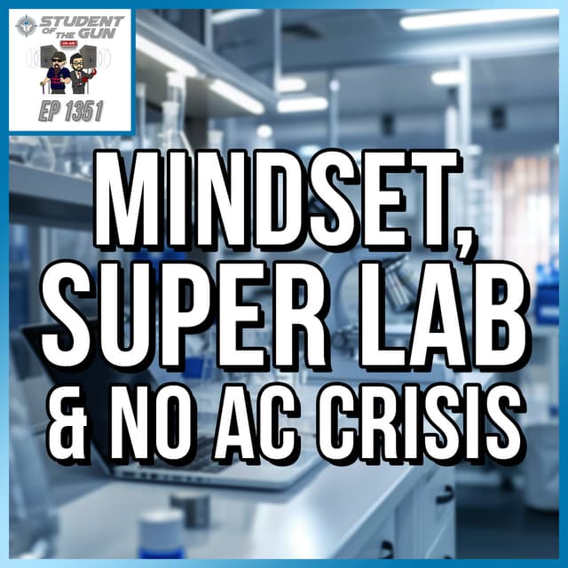 Mindset, Super Lab & No AC Crisis