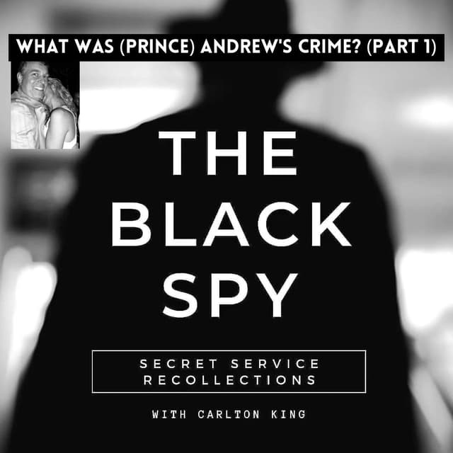 What was (Prince) Andrew's Crime? (Part 1)