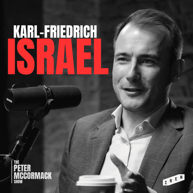 #133 - Karl-Friedrich Israel - Inflation, Inequality, Socialism & the Future of Europe