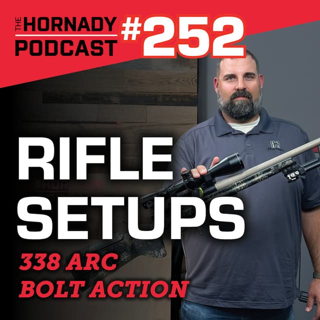 Ep. 252 - 338 ARC Bolt Action