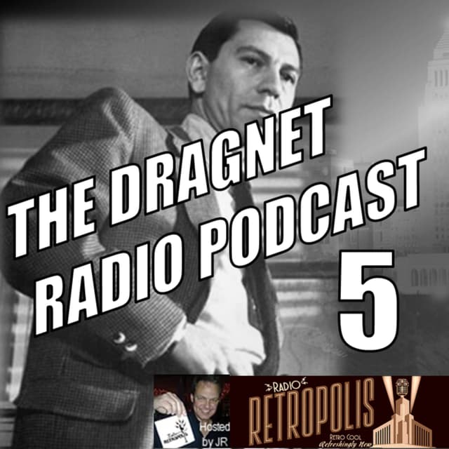 The Dragnet Radio Podcast- The Big Pill