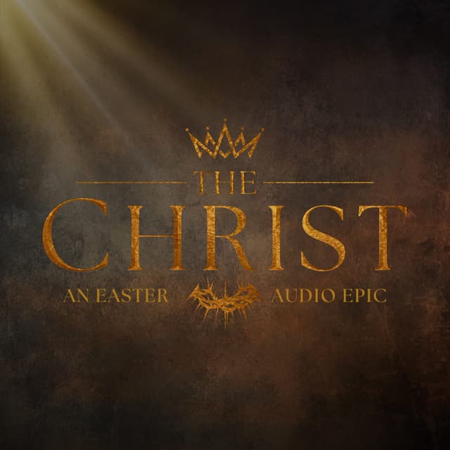 Check Out THE CHRIST Podcast