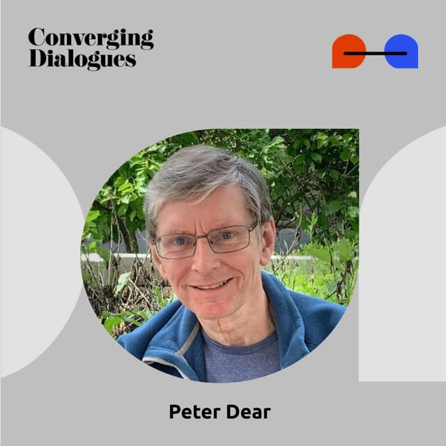 #469 - From Natural Philosophy to Modern Science: A Dialogue with Peter Dear